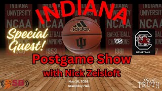 Hard Truth Indiana Basketball Postgame Show with Special Guest Nick Neisloft vs South Carolina [upl. by Meijer]