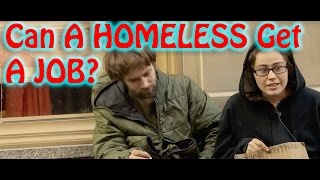 We Tried Getting A JOB Being HOMELESS [upl. by Nwahser]