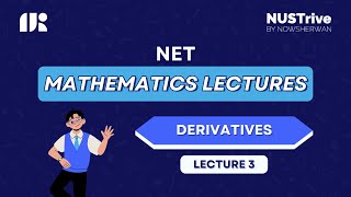 Net Mathematics Lectures  Lecture 3  Derivative  Differentiation NUSTrive Online Classes [upl. by Aisilef]