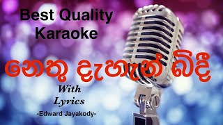 Nethu Dahan Bindi Karaoke Acoustic  Edward Jayakody sinhalakaraoke sinhalakaroke sinhalakaroke [upl. by Zipporah820]