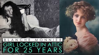 The Disturbing Story of Blanche Monnier  Girl Locked In A Room for 25 Years [upl. by Leonor128]