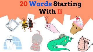 20 Words Starting with Ii  Sentences for Toddlers [upl. by Amarette]