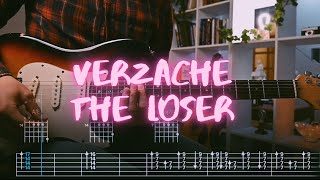 The Loser Verzache Сover  Guitar Tab  Lesson  Tutorial [upl. by Rebmeced]