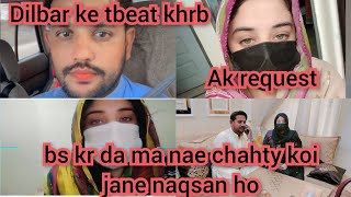 Ak request Dilbar ke tbeat khrbbs kr da ma nae chahty koi jane naqsan hodaily vlog [upl. by Aihtnys]