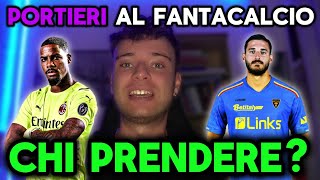 I PORTIERI DA PRENDERE al fantacalcio 20242025‼️🧤 [upl. by Welcy916]