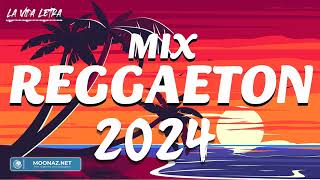 MIX REGGAETON 2024 🌼  LO MAS SONADO DEL REGGAETON 🌱  MIX MUSICA 2024 [upl. by Juno]