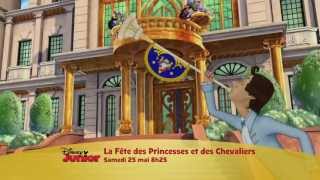 Fête Princesses amp Chevaliers  Princesse Sofia amp Mike Le Chevalier Samedi 25 Mai 8h25 Disney Junior [upl. by Raleigh61]