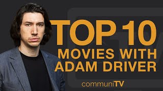 Top 10 Adam Driver Movies [upl. by Walford]