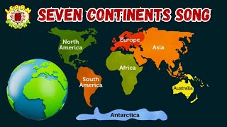 Seven Continents Song  World Continents  Learn Continent Names  Preschool Learning Nursery Rhyme [upl. by Ecinreb108]