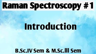 Raman Spectroscopy  Introduction NOBLECHEMISTRY [upl. by Salisbury]