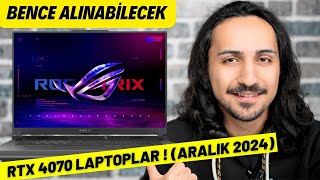 Bence Şu Anda Alınabilecek En İyi 5 RTX 4070 Laptop  KASIM 2024 [upl. by Belier744]