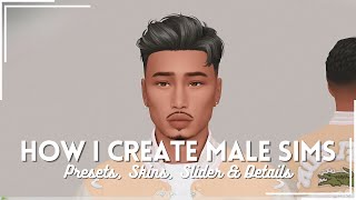 How I Create Male Sims  Presets Sliders Tips amp More  The Sims 4 [upl. by Mcculloch114]