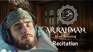 Murottal Al Quran Surah Ar Rahman  Calming Recitation of Surah Ar Rahman [upl. by Fregger]