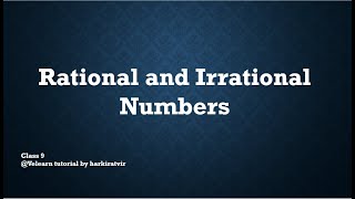 Rational and Irrational Numbers  Chapter 1  Class 9  Rationalization  ICSE  CBSE [upl. by Nore]