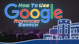 How to Use Google Advanced Search [upl. by Jane]