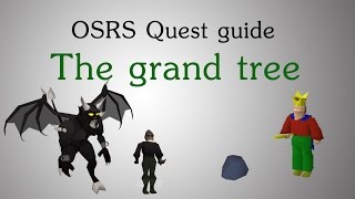 OSRS The Grand Tree quest guide [upl. by Bresee]