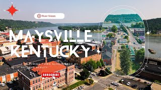 Discover Maysville KY  A Breathtaking Drone Journey [upl. by Finnigan]