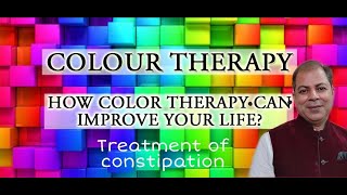 Treatment of Constipation by Color Therapy [upl. by Plumbo]