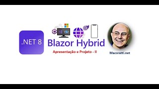 MAUI Blazor Hybrid App  Apresentação e projeto  II [upl. by Drida]