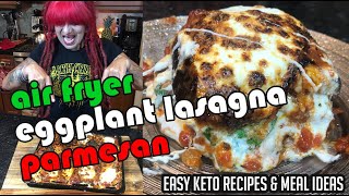 Air Fryer Eggplant Parmesan Lasagna Keto Recipes  Low Carb [upl. by Amend24]