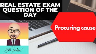 Daily real estate practice exam question  Procuring cause [upl. by Shawn313]