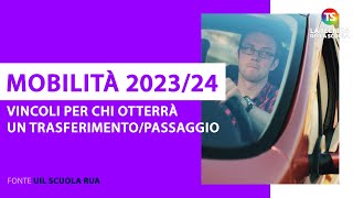 Mobilità docenti 202324 vincoli per chi otterrà un trasferimentopassaggio [upl. by Alac]