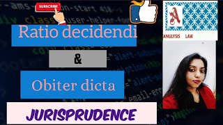 Jurisprudence  L  Ratio decidendi amp Obiter dicta in jurisprudence Difference [upl. by Nnylarak498]