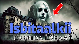 Qisada Waverly Hills Sanatorium  Isbitaalkii ay Sheydaamada ku dhex noolaayeen [upl. by Ulu]