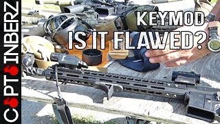 Keymod Is It Flawed [upl. by Church]