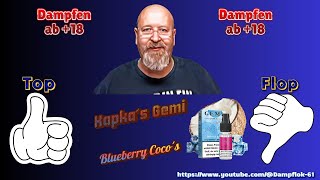 💨💨💨 Top oder Flop LiquidTest 7   Kapkas Gemi COCO BLUE 💨💨💨 [upl. by Glasgo718]