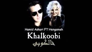 Hengameh ft Hamid Askarikhalkoobi original version [upl. by Jodi671]