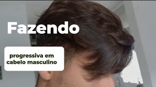 Progressiva em cabelo masculino [upl. by Bussy]