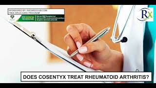 Does Cosentyx Treat Rheumatoid Arthritis [upl. by Nove]