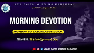 MORNING DEVOTION  13112024  SERMON BY PREDAVID BERNARD SHA  LIVE STREAMING [upl. by Ttreve973]