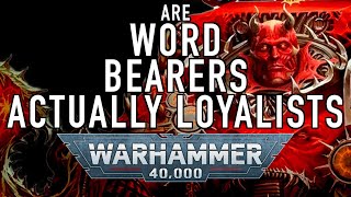 Would the Word Bearers Become Loyalist if the Emperor Becomes a God in Warhammer 40K boardgamevlog [upl. by Ainafets608]