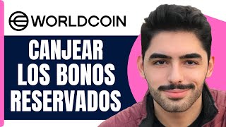 Como Canjear Los Bonos Reservados De Worldcoin Con Candado  En 2025 [upl. by Puri]