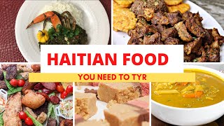 Top Traditional Haitian Foods Haitian Cuisine [upl. by Nsaj]