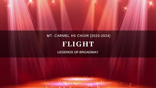 Flight  Mt Carmel HS Choir 20232024 [upl. by Carnahan]