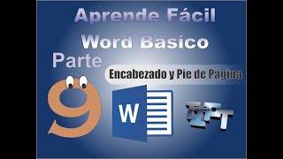 Aprende Fácil  Word Tutorial 9 Encabezado Pie de Pagina y Numeración [upl. by Ttehr]