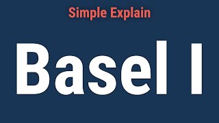 What Is Basel I [upl. by Onairpic]