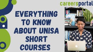 Everything To Know About Unisa Short Courses  Careers Portal [upl. by Anirehs]