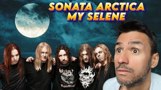 Sonata Arctica  My Selene REACTION WRITER REACTS  FIRST TIME HEARING IT [upl. by Uzzial]