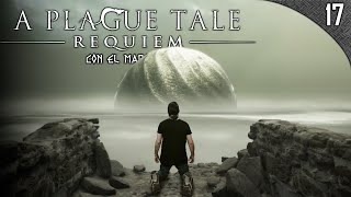 A PLAGUE TALE REQUIEM 17 con el Mapache  Gameplay Español [upl. by Yv340]