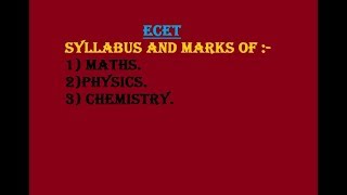 Ecet syllabus and marks of each chapter maths physics chemistry [upl. by Enogitna798]