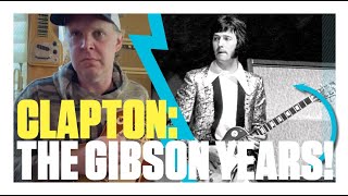 Joe Bonamassa breaks down Eric Claptons iconic playing during quotthe Gibson yearsquot [upl. by Ettenrahc]