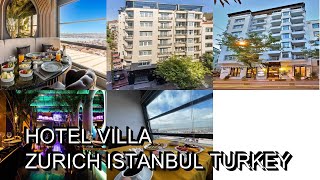 Hotel Villa Zurich Istanbul Turkey [upl. by Alekin]