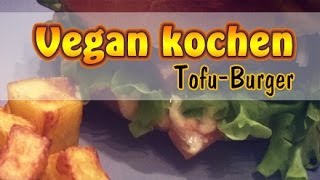 Rezept RäuchertofuBurger  Veganer Burger  Vegan kochen [upl. by Nilecoj]