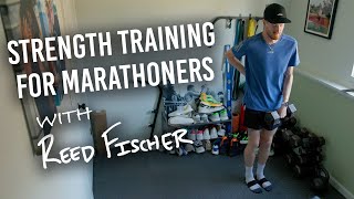 Strength Training Routine for Marathon Runners  Reed Fischer [upl. by Ecnar]