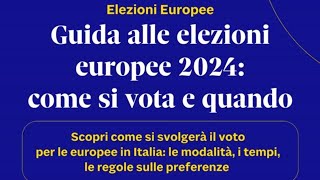 Come si vota e quando ecco la guida alle elezioni europee 2024 [upl. by Lraed]