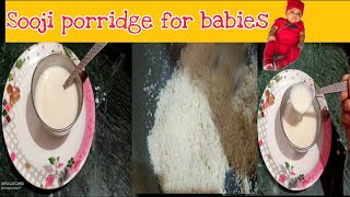 Sooji Recipes sooji porridge for baby Healthy semolina porridge Rava porridge for babies for kids [upl. by Nol]